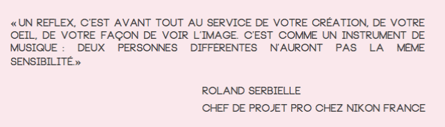 Roland Serbielle-Nikon France
